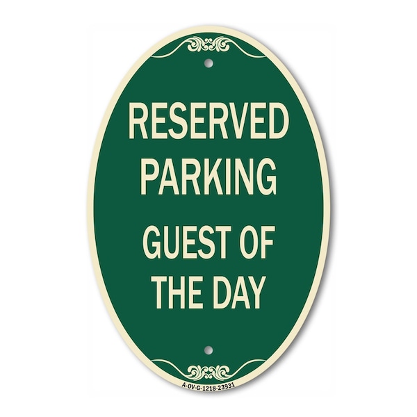 Signmission Guest of the Day, 12 Inch X 18 Inch Architectural Oval, Heavy Gauge Aluminum A-OV-G-1218-23931 - main