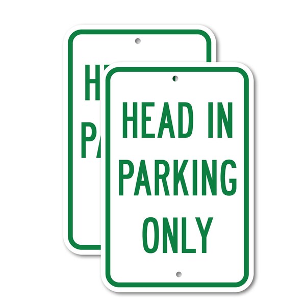Signmission Head In Parking Only, 18'' X 24'' 2 Signs, Heavy Gauge Aluminum, 2PK A-1824-2PACK-2679 - main