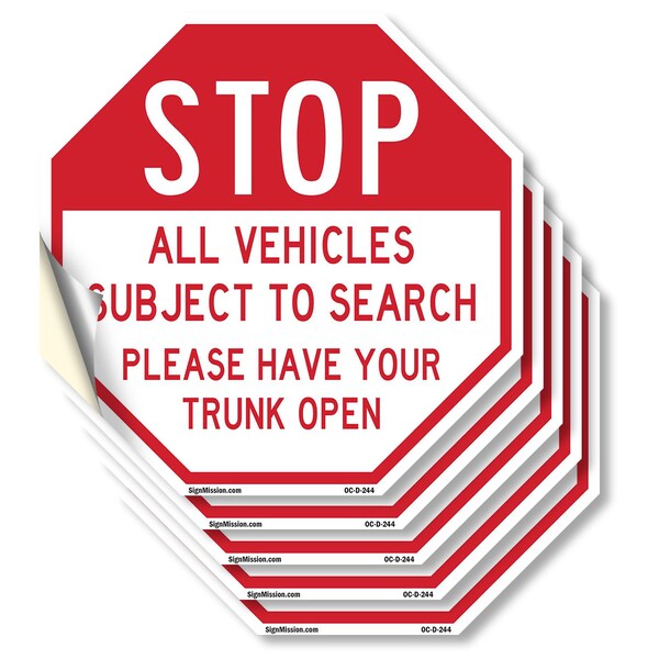 Signmission Stop All Vehicles Subject to Search, 4 inch X 4 inch, Vinyl Decal, 5PK OC-D-5PACK-4-244 - main