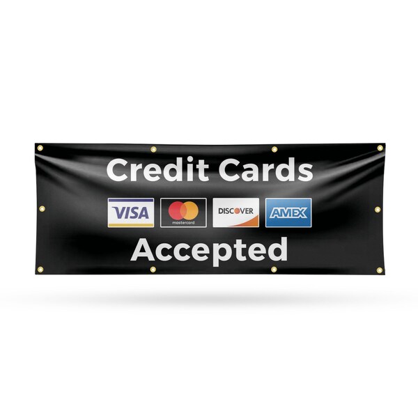 Signmission Credit Cards Accepted, 36 Inch x 96 Inch, Vinyl Banner B-96-30533 - main