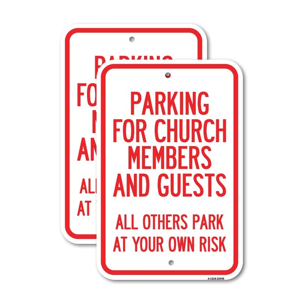 Signmission Parking for Church Members and Guests All Others Park a, 12'' X 18'', Heavy Gauge Aluminum, 2PK A-1218-2PACK-23445 - main