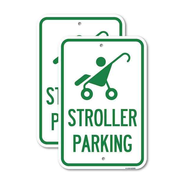 Signmission Reserved Stroller Parking With Graphic, 12'' X 18'' 2 Signs, Heavy Gauge Aluminum, 2PK A-1218-2PACK-22985 - main