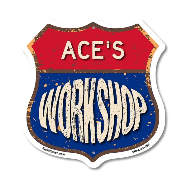 Signmission Ace's Workshop, 12 Inch X 12 Inch, Aluminum Metal Sign SHI-A-12-489-ACE - main