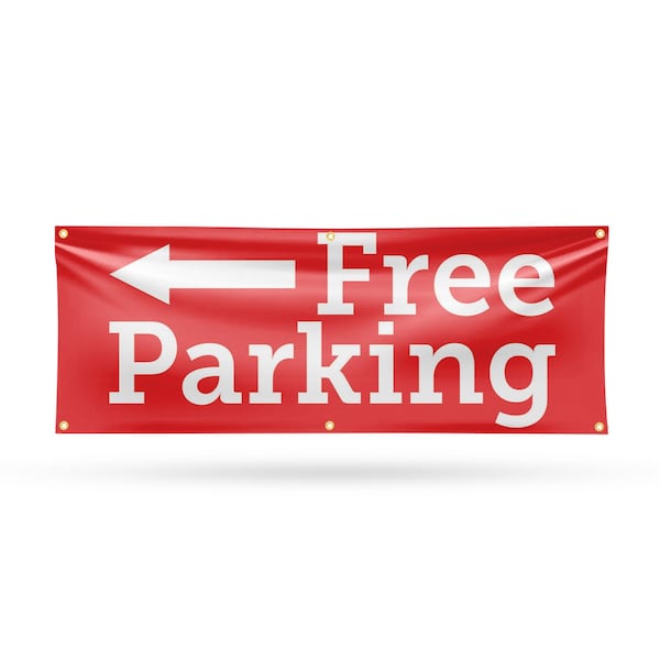 Signmission Free parking Left, 24 Inch x 72 Inch, Vinyl Banner B-72-30644 - main