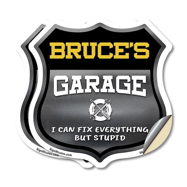 Signmission Bruce's Garage I Can Fix Everything But Stupid, 18 inch X 18 inch, Vinyl Decal, 2PK SHI-D-2PACK-18-490-BRUCE - main