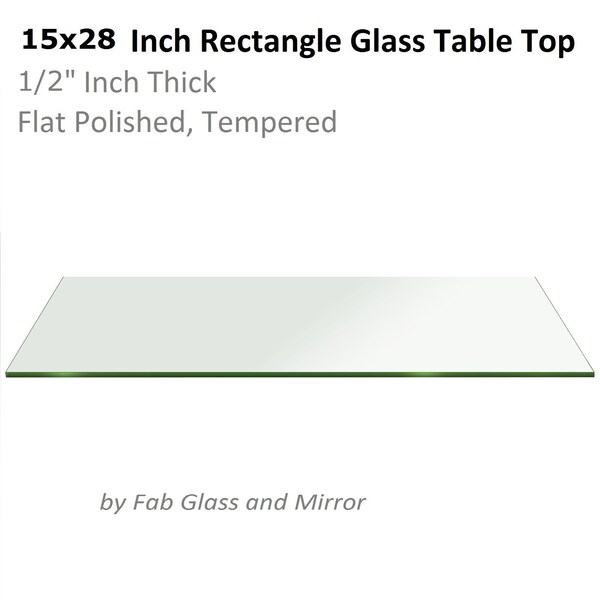Fab Glass And Mirror Rectangle 15x28in 1/2in Thick Flat Edge Tempered Radius Corner Glass Table Top, 15in x 28in, Cl T-15x28REC12THFLTE - main