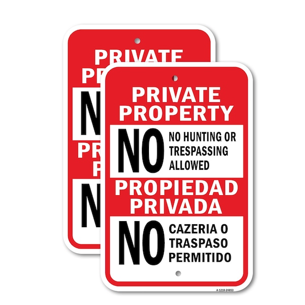 Signmission Private No Hunting Trespassing Propiedad Privada N, 18'' X 24'' 2 Signs, Heavy Gauge Aluminum, 2PK A-1824-2PACK-24853 - main