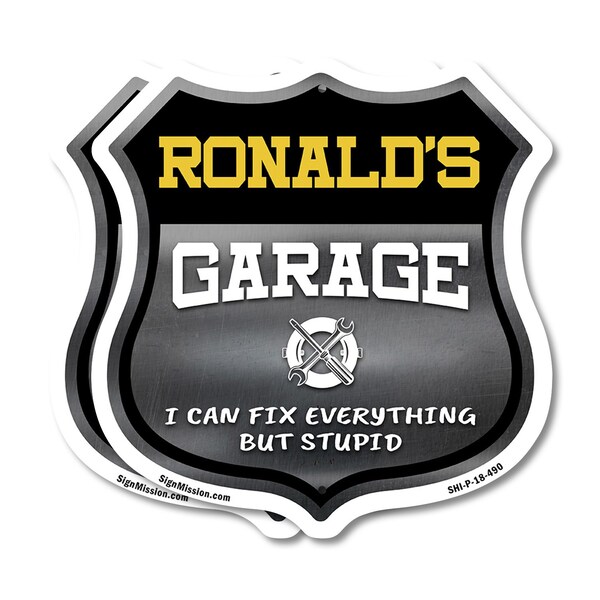 Signmission Ronald's Garage I Can Fix Everything But Stupid, 18 inch X 18 inch, Plastic Sign, 2PK SHI-P-2PACK-18-490-RONALD - main