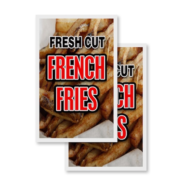 Signmission Fresh Cut French Fries, Vinyl Decals Only 24 Inch x 36 Inch, Vinyl Decal, 2PK DSB-2436-2PACK-Fresh Cut French Fries - main
