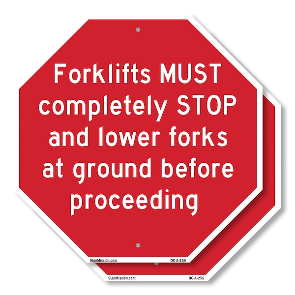 Signmission Forklifts Must Completely Stop and, 6 inch X 6 inch, Plastic Sign, 2PK OC-P-2PACK-6-256 - main