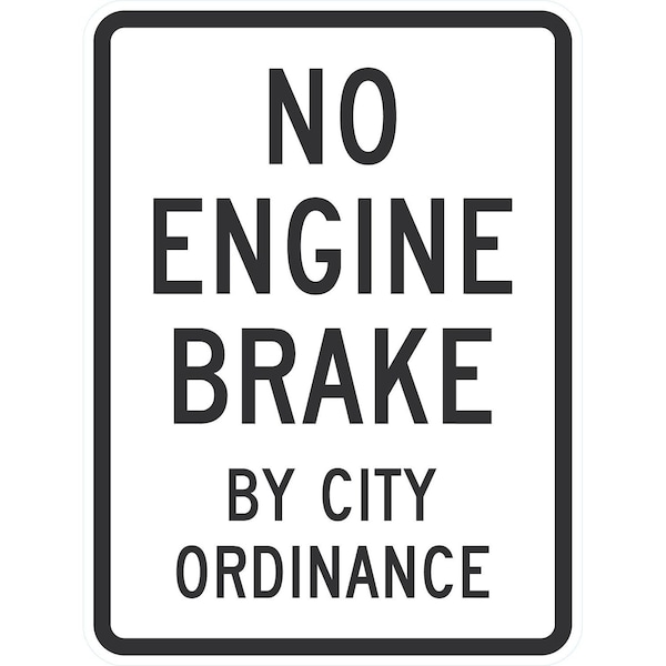 Lyle No Engine Brake By City Ordinance, 18x24, Non-Reflective, White G-10976-NA_18x24 - main