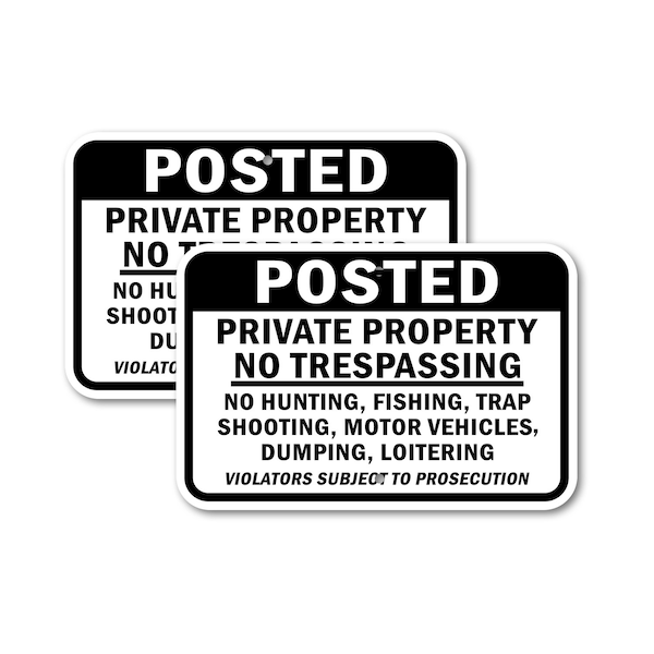 Signmission Posted Private Property No Trespassing No Hunting, Fish, 12'' X 18'', Heavy Gauge Aluminum, 2PK A-1218-2PACK-2873 - main