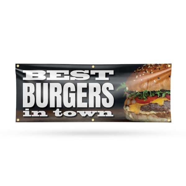 Signmission The Best Burgers In Town, 24 Inch x 72 Inch, Vinyl Banner B-72-30887 - main