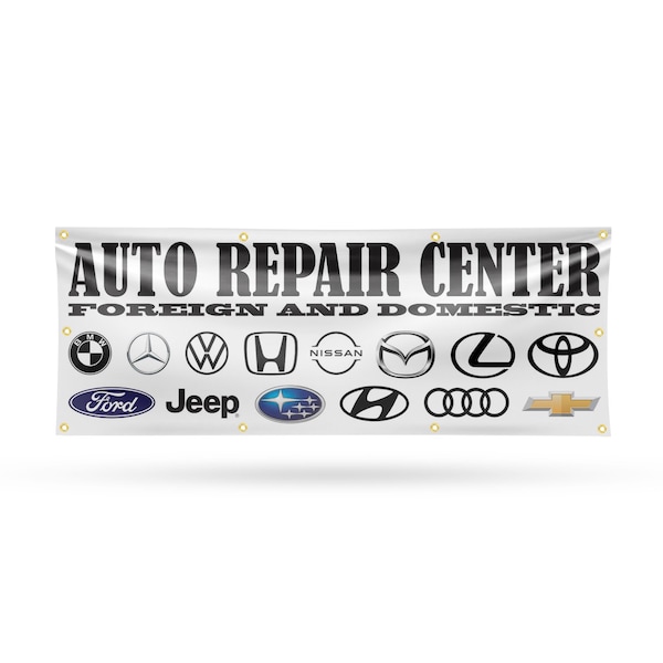 Signmission Auto Repair Center Foreign and Domestic, 36 Inch x 96 Inch, Vinyl Banner B-96-30471 - main