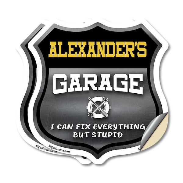 Signmission Alexander's Garage I Can Fix Everything But Stupid, 6 inch X 6 inch, Vinyl Decal, 2PK SHI-D-2PACK-6-490-ALEXANDER - main