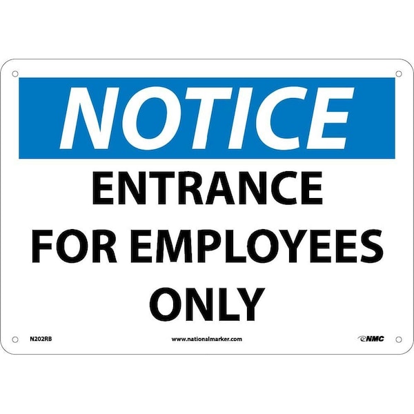 Nmc Notice Entrance For Employees Only Sign, N202RB N202RB - main
