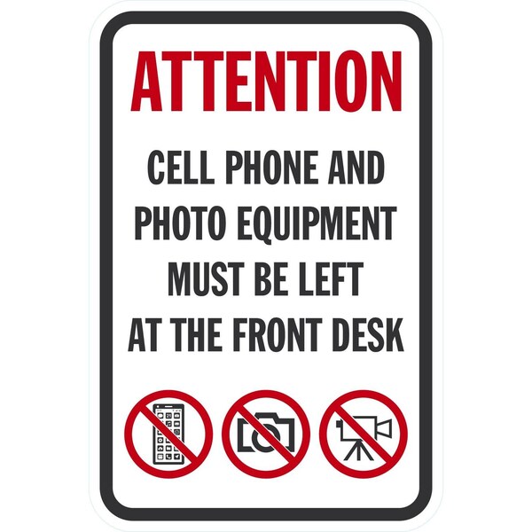 Lyle Attention Cell Phone and Photo Equipment Must be Left, 12x18, Non-Reflective, White G-4494-NA_12x18 - main