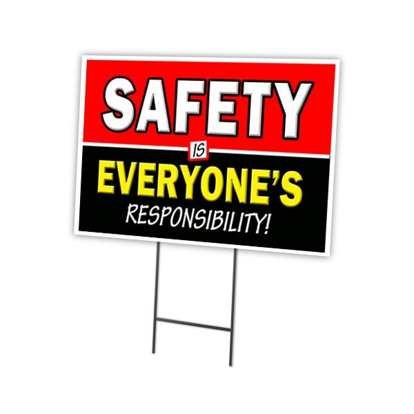 Signmission SAFETY IS EVERYONES RESPONSIBILITY 18inx24in Double Sided Yard outdoor, C-1824-DS-Safety Everyone Re C-1824-DS-Safety Everyone Re - main