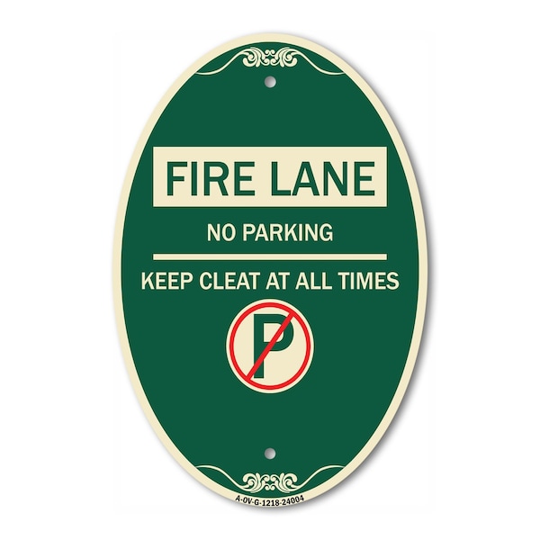 Signmission Fire Lane - No Parking Keep Clear at All Time, 12 In X 18 In Architectural, Heavy Gauge Aluminum A-OV-G-1218-24004 - main