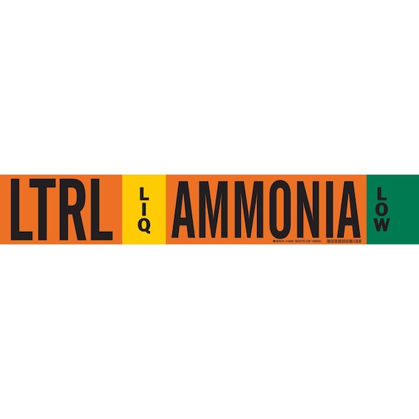 Brady LTRL LIQ AMMONIA LOW Pipe Marker, 4in H x 24in W, Fits Pipes 8in Dia. or Larger 145887 - main