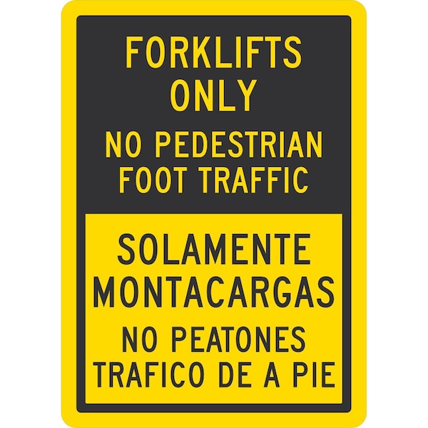 Lyle Forklifts Only No Pedestrian Foot Traffic / Solamente, 10x14, Engineer Grade, Yellow G-1072-EG_10x14 - main