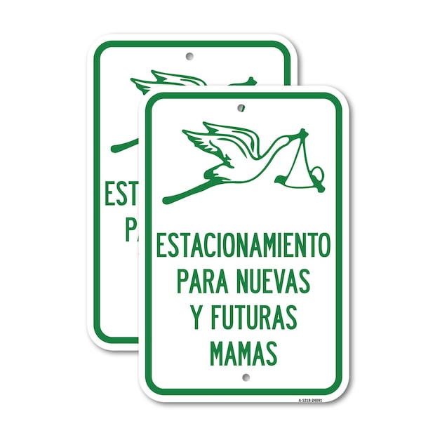 Signmission Estacionamento Para Nuevas Y Futuras Mamas, 12'' X 18'' 2 Signs, Heavy Gauge Aluminum, 2PK A-1218-2PACK-24091 - main