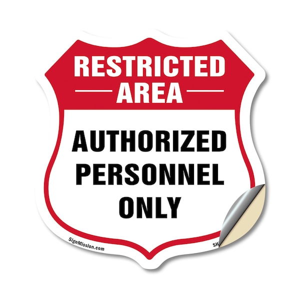 Signmission Restricted Area Shield Sign Authorized P, 18 Inch X 18 Inch, Vinyl Decal SHI-D-18-456 - main