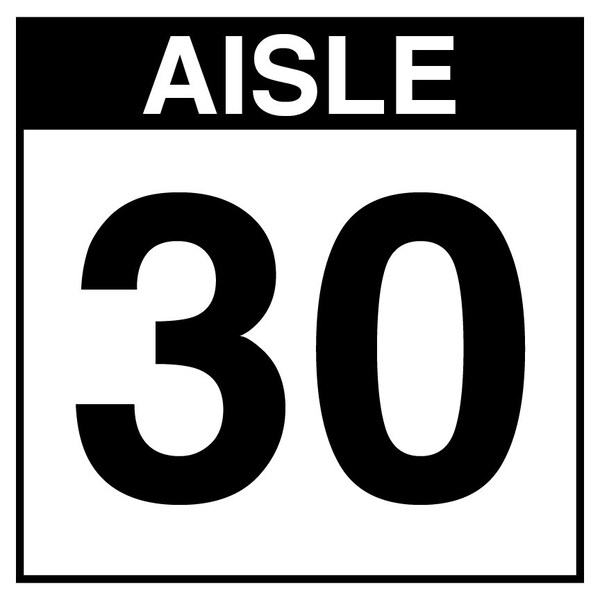 5S Supplies Warehouse Aisle 30 Sign - 16in x 16in - SINGLE - NONE - PVC AISLE30-16X16-SINGLE-NONE - main