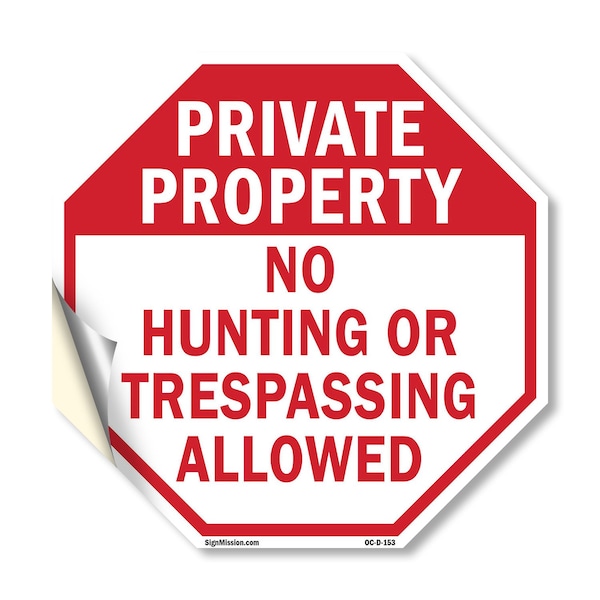 Signmission Private Property No Hunting or Tres, 10 Inch X 10 Inch, Vinyl Decal OC-D-10-153 - main