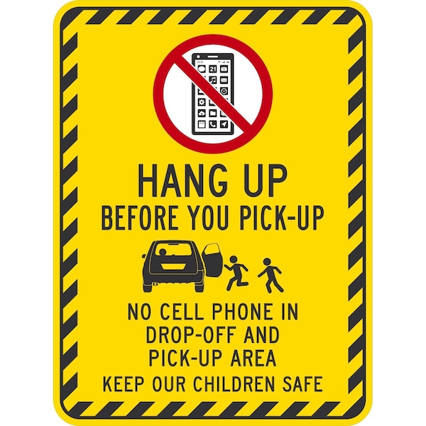 Lyle Hang Up Before you Pick-up No Cell Phone in Drop-off, 18x24, High Intensity Prismatic, White G-10420-HI_18x24 - main