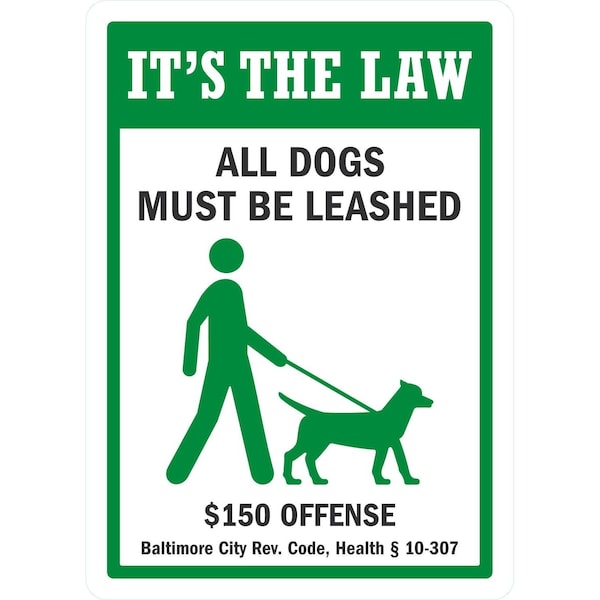 Lyle It's The Law, All Dogs Must Be Leashed USD 150 Offense, 10x14, Non-Reflective, White G-1362-PL_10x14 - main