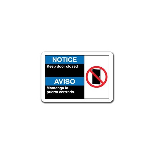 Signmission 10 in Height, Plastic, 10" x 7", ANSI-710NS Notice Keep Door Closed ANSI-710NS Notice Keep Door Closed - main