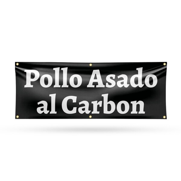 Signmission Pollo Assado al Carbon, 24 Inch x 72 Inch, Vinyl Banner B-72-30811 - main