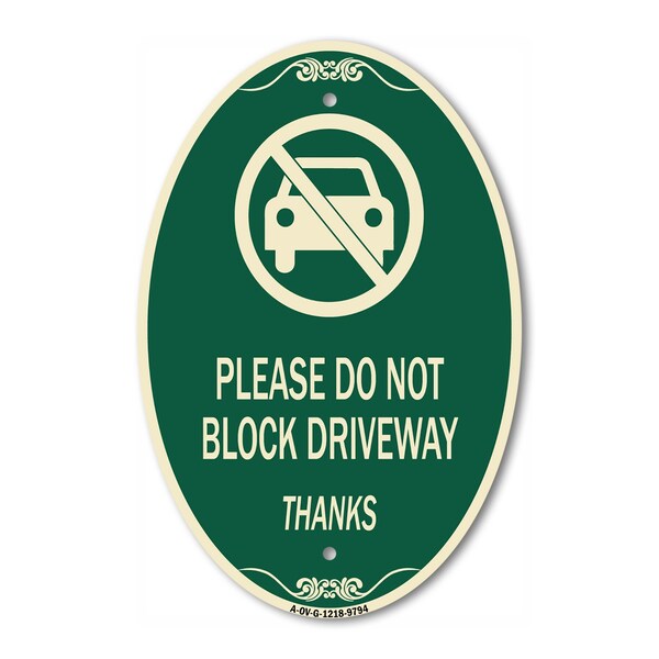 Signmission Please Do Not Block Driveway Thanks Green & Tan, 12 Inch X 18 Inch Designer, Heavy Gauge Aluminum A-OV-G-1218-9794 - main