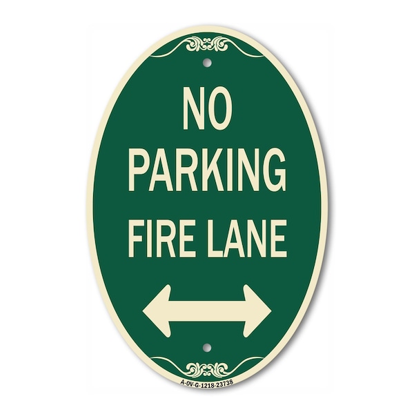 Signmission No Parking Fire Lane With Bidirectional Arro, 12 In X 18 In Architectural, Heavy Gauge Aluminum A-OV-G-1218-23738 - main