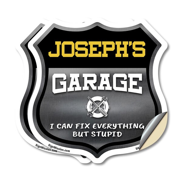 Signmission Joseph's Garage I Can Fix Everything But Stupid, 12 inch X 12 inch, Vinyl Decal, 2PK SHI-D-2PACK-12-490-JOSEPH - main
