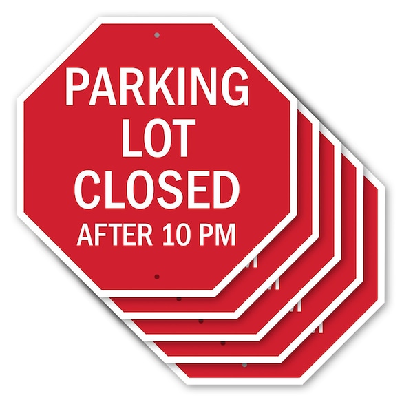 Signmission Parking Lot Closed After 10 Pm, 10 inch X 10 inch, Aluminum Metal Signs, 5PK OC-A-5Pack-10-114 - main