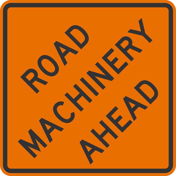 Lyle W21-3, Road Machinery Ahead, 30x30, High Intensity Prismatic, Orange G-15221-HI_30x30 - main