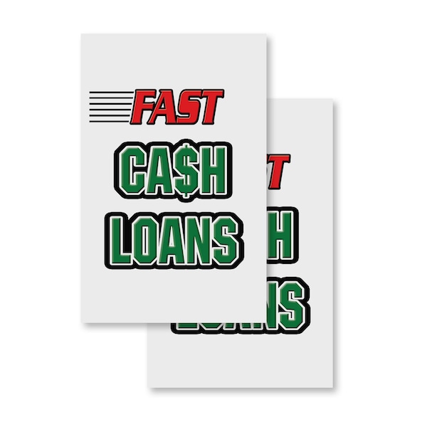Signmission Fast Cash Loans, Vinyl Decals Only 24 Inch x 36 Inch, Vinyl Decal, 2PK DSB-2436-2PACK-Fast Cash Loans - main