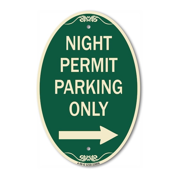 Signmission Night Permit Parking Only With Right Arrow, 12 In X 18 In Architectural Oval, Heavy Gauge Aluminum A-OV-G-1218-23856 - main