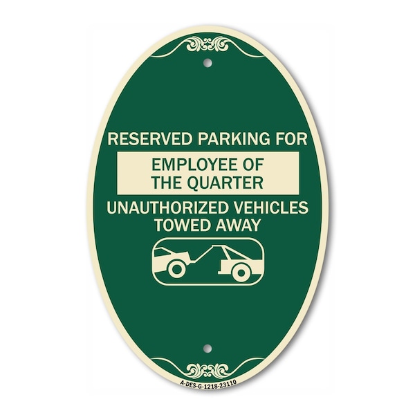 Signmission Reserved Parking for Employee of the Quarter , 12 In X 18 In Architectural, Heavy Gauge Aluminum A-OV-G-1218-23110 - main