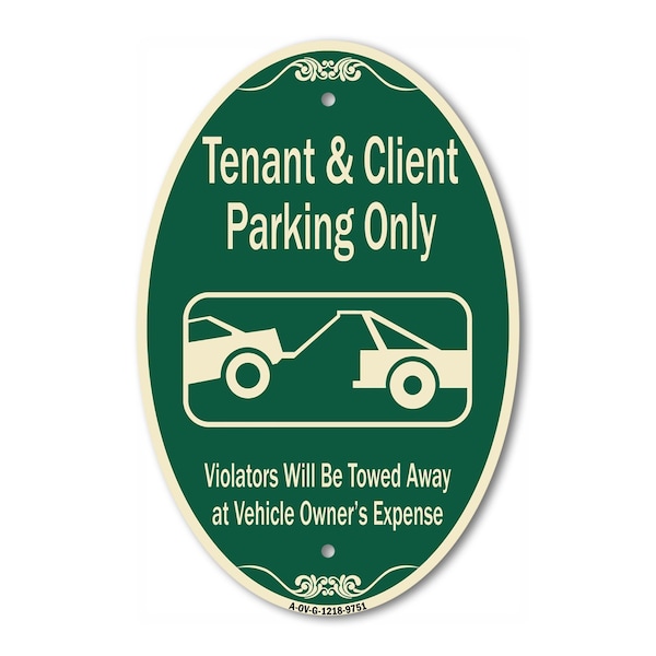 Signmission Tenant And Client Parking Only Violators Towe, 12 Inch X 18 Inch Designer, Heavy Gauge Aluminum A-OV-G-1218-9751 - main