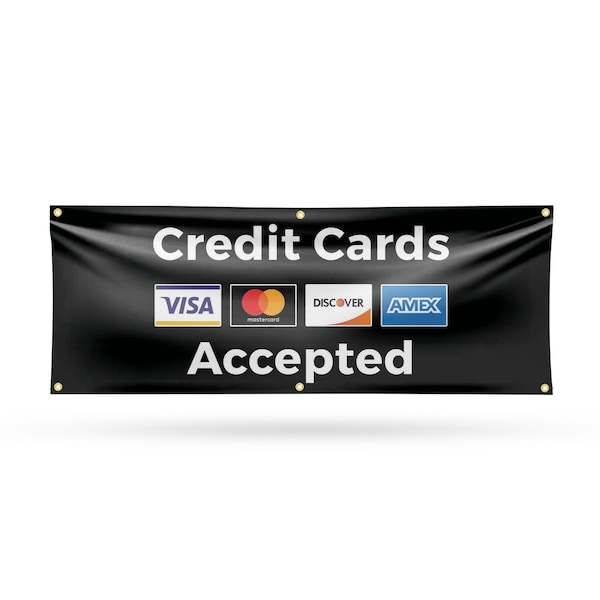 Signmission Credit Cards Accepted, 24 Inch x 72 Inch, Vinyl Banner B-72-30533 - main