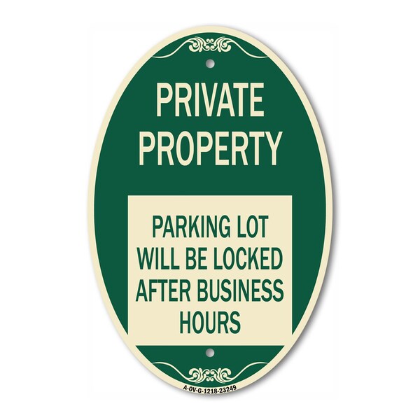 Signmission Private Property Parking Lot Will Be Locked A, 12 In X 18 In Architectural, Heavy Gauge Aluminum A-OV-G-1218-23249 - main