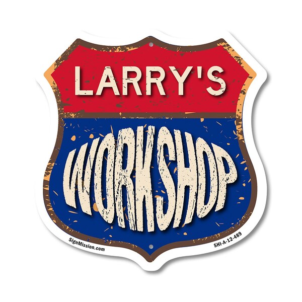 Signmission Larry's Workshop, 12 Inch X 12 Inch, Aluminum Metal Sign SHI-A-12-489-LARRY - main
