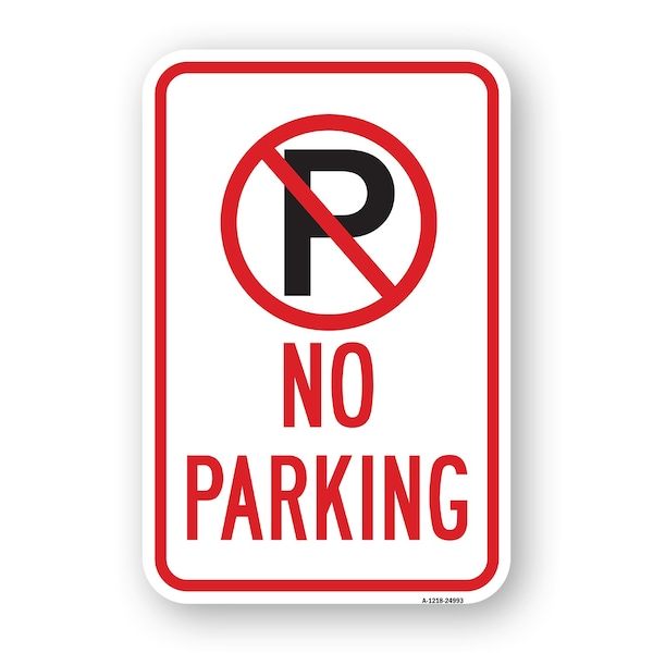 Signmission No Parking Within Pin No Parking Symbol, Heavy-Gauge Aluminum, 18" x 24", A-1824-24993 A-1824-24993 - main