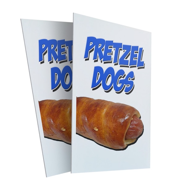 Signmission Pretzel Dogs, Plastic Signs Only 24 Inch x 36 Inch, Corrugated Plastic, 2PK CSB-2436-2PACK-Pretzel Dogs - main
