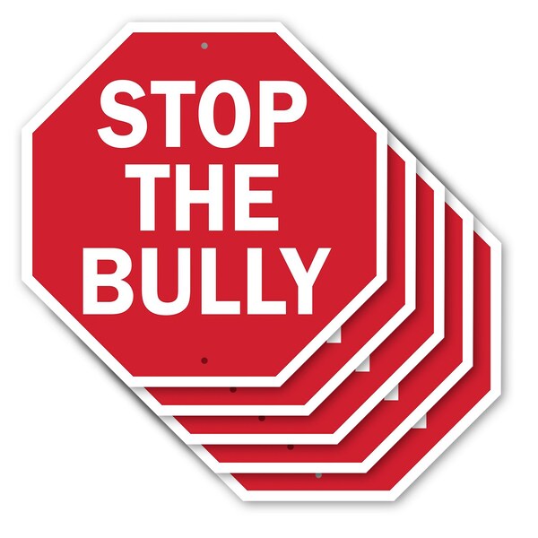 Signmission Stop The Bully, 10 inch X 10 inch, Aluminum Metal Signs, 5PK OC-A-5Pack-10-76 - main