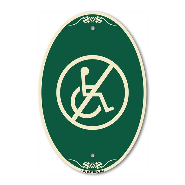 Signmission No Handicap Symbol, 12 Inch X 18 Inch Architectural Oval, Heavy Gauge Aluminum A-OV-G-1218-23846 - main