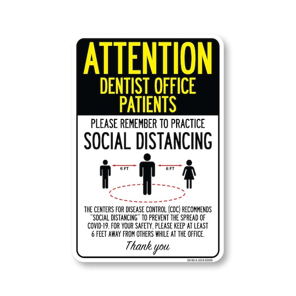 Signmission Public Safety, Dentist Office Patients Practice Social Distancing, 14in X 10in, OS-NS-A-1014-25396 OS-NS-A-1014-25396 - main